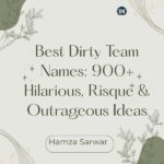 Dirty Team Names