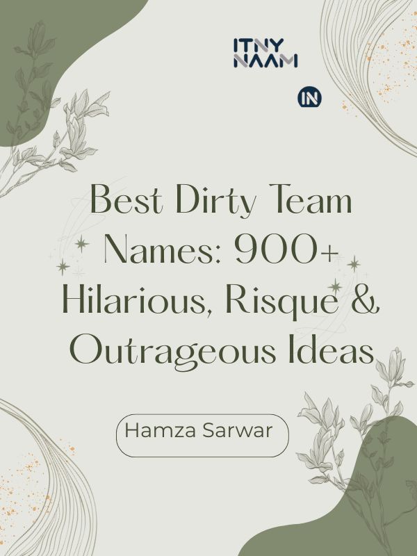 Dirty Team Names