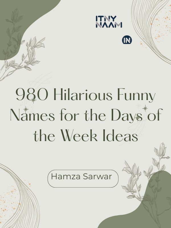 Funny Names for the Days