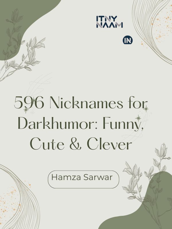 Nicknames for Darkhumor