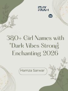 Girl Names with Dark Vibes