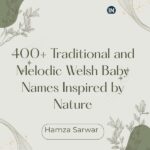 Melodic Welsh Baby Names