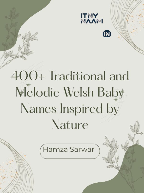 Melodic Welsh Baby Names