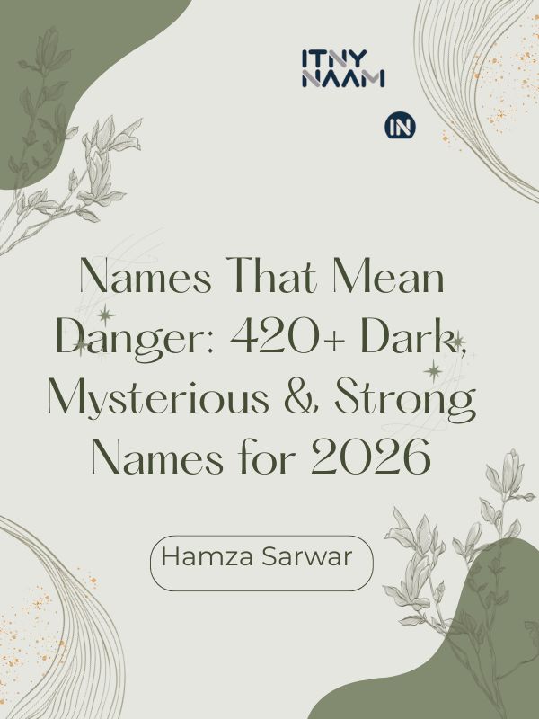 Names That Mean Danger