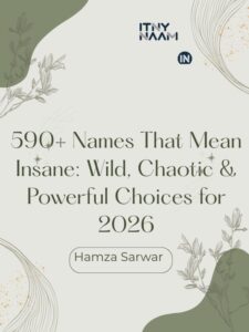 Names That Mean Insane