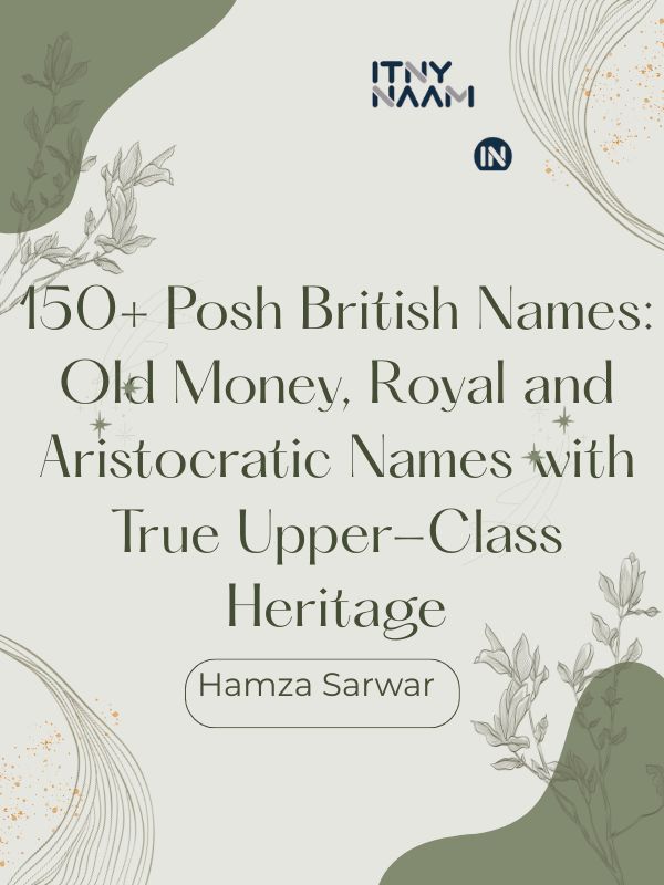 Posh British Names