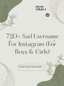 Sad Username For Instagram