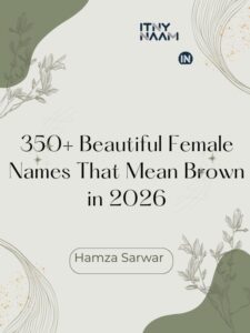 Female Names That Mean Brown