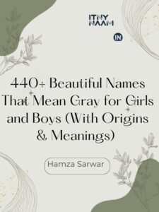 Names That Mean Gray